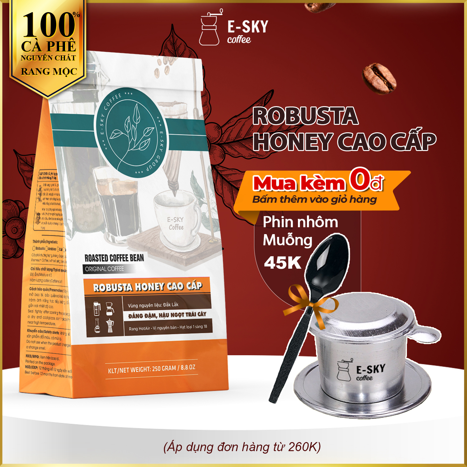 Cà Phê Rang Xay Nguyên Chất Robusta Honey E-SKY Coffee Cafe Pha Phin Pha Máy Cold Brew 250g-500g