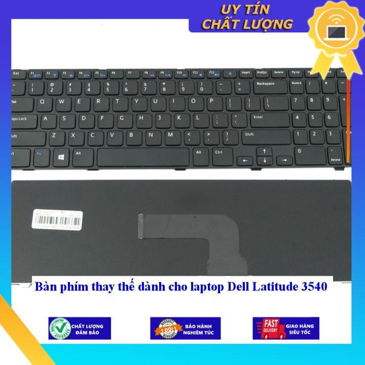 Bàn phím dùng cho laptop Dell Latitude 3540  - Hàng Nhập Khẩu