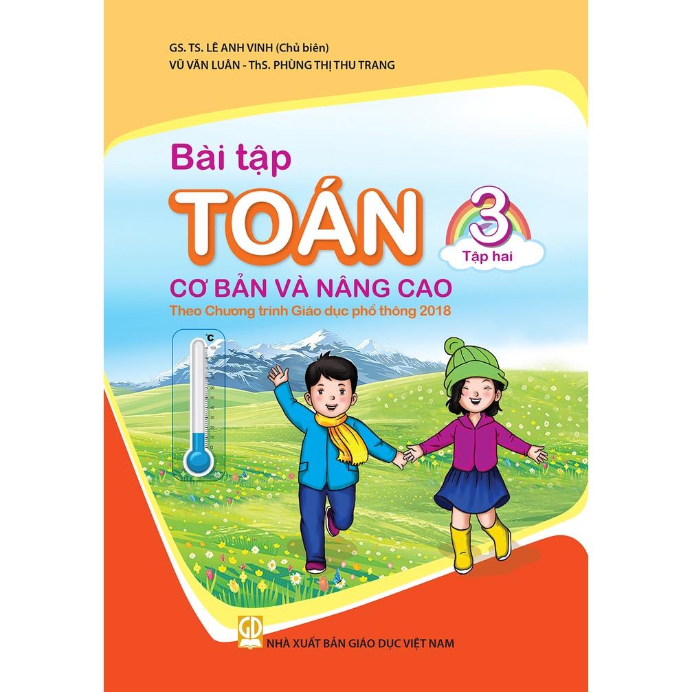 Sách - Bài Tập Toán Cơ Bản Và Nâng Cao 3 - Tập 2 (Theo Chương Trình Giáo Dục Phổ Thông 2018)