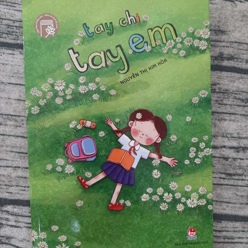 Văn học thiếu nhi - dấu ấn thế hệ mới: Tay chị tay em