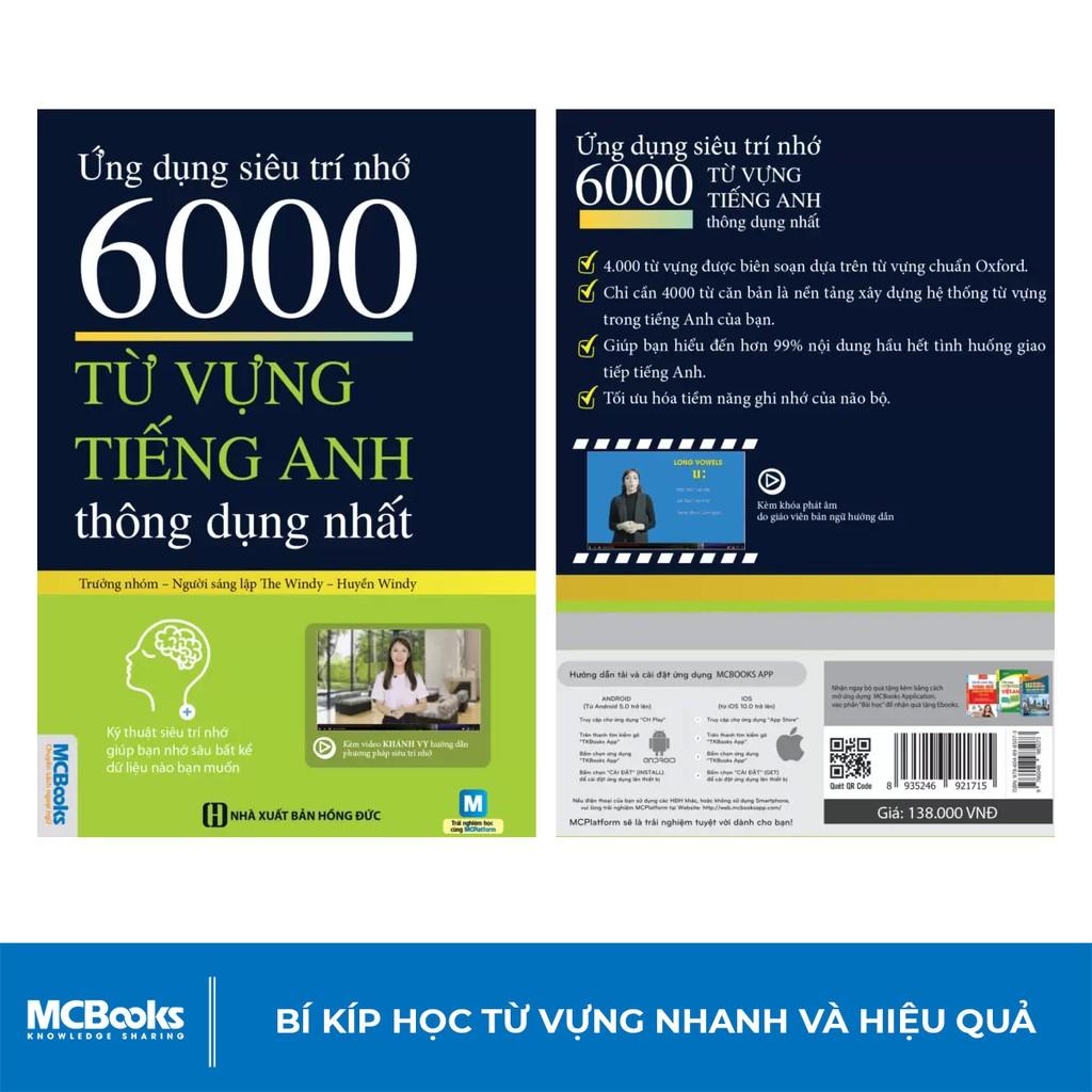 Sách - Ứng Dụng Siêu Trí Nhớ 6000 Từ Vựng Tiếng Anh Thông Dụng Nhất Cho Người Học Tiếng Anh Cơ Bản - Học Kèm App Online