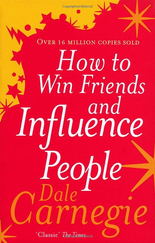 How To Win Friends And Influence People - Paperback