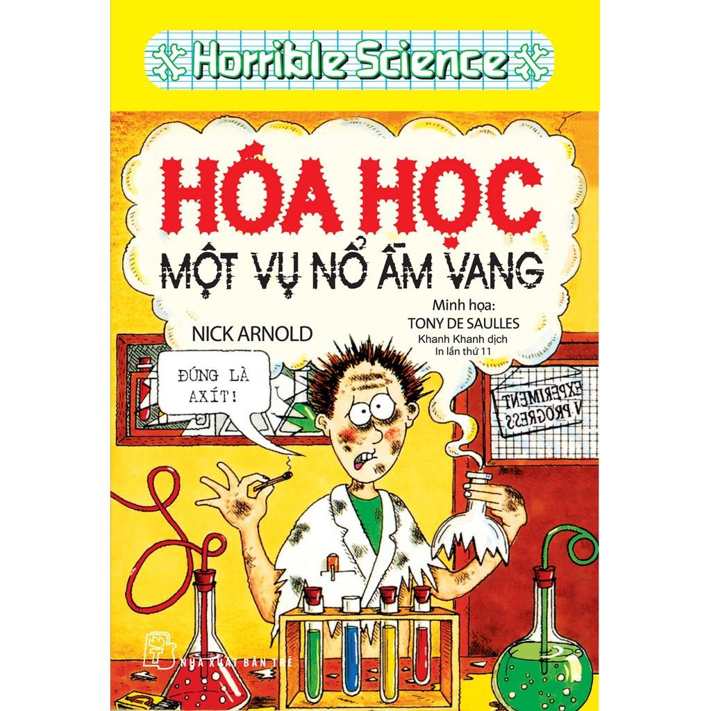 Horrible Science-Hóa học một vụ nổ ầm vang - Bản Quyền