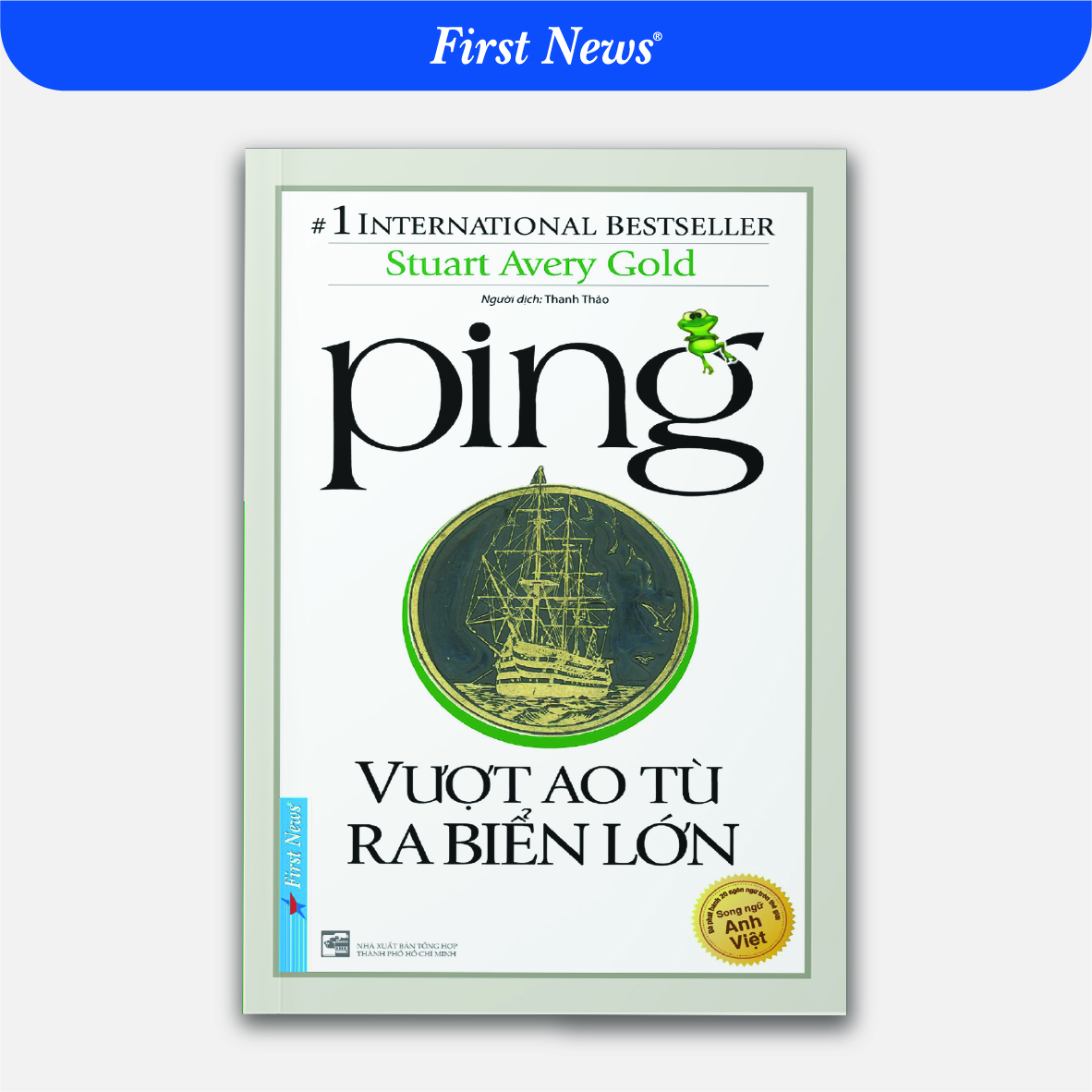 Sách Ping – Vượt Ao Tù Ra Biển Lớn Tái Bản 2020