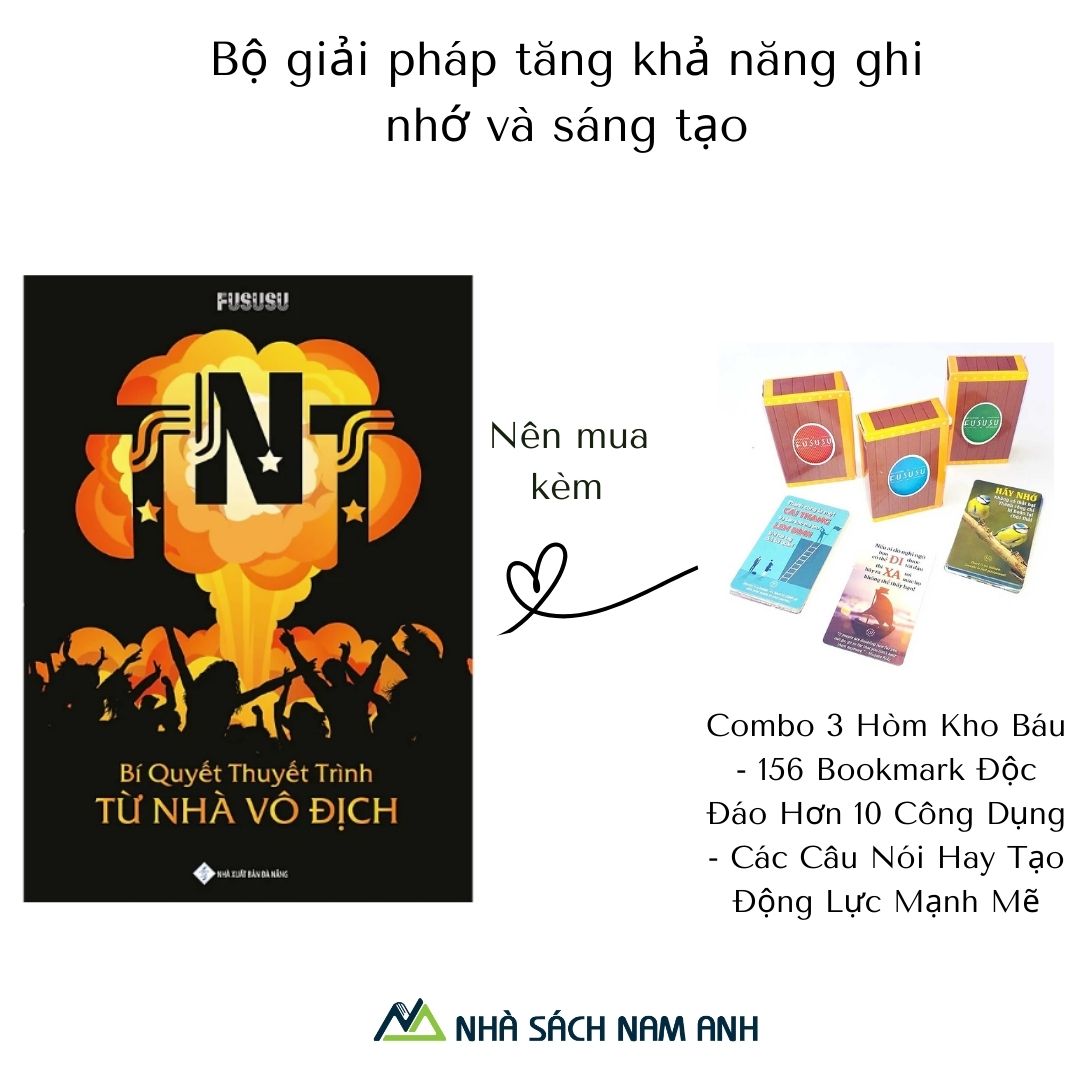 Sách - TNT: Bí Quyết Thuyết Trình Từ Nhà Vô Địch ( Tặng kèm ebook 52 mẹo thuyết trình từ nhà vô địch) - Tác Giả Fususu