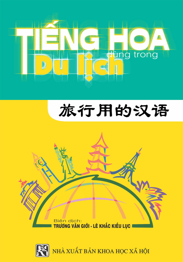 Tiếng Hoa Dùng Trong Du Lịch (Kèm Bookmark và file MP3)