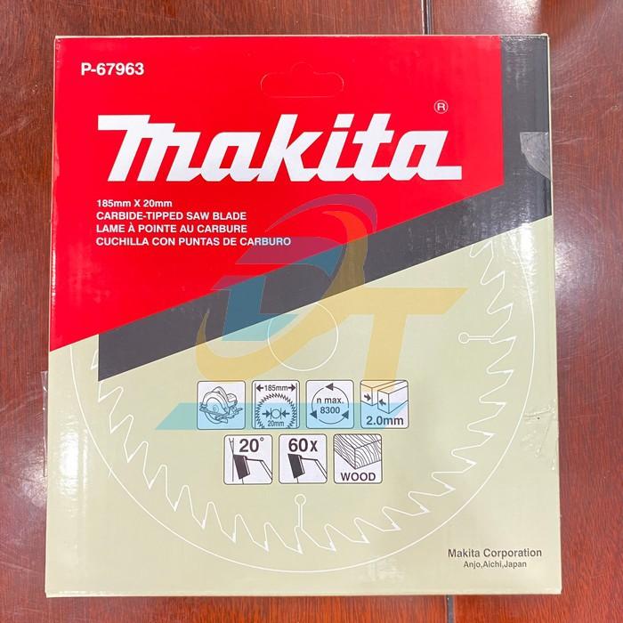 Lưỡi cắt gỗ 185 x 20 x 60T Makita  P-67963 (Hàng chính hãng)