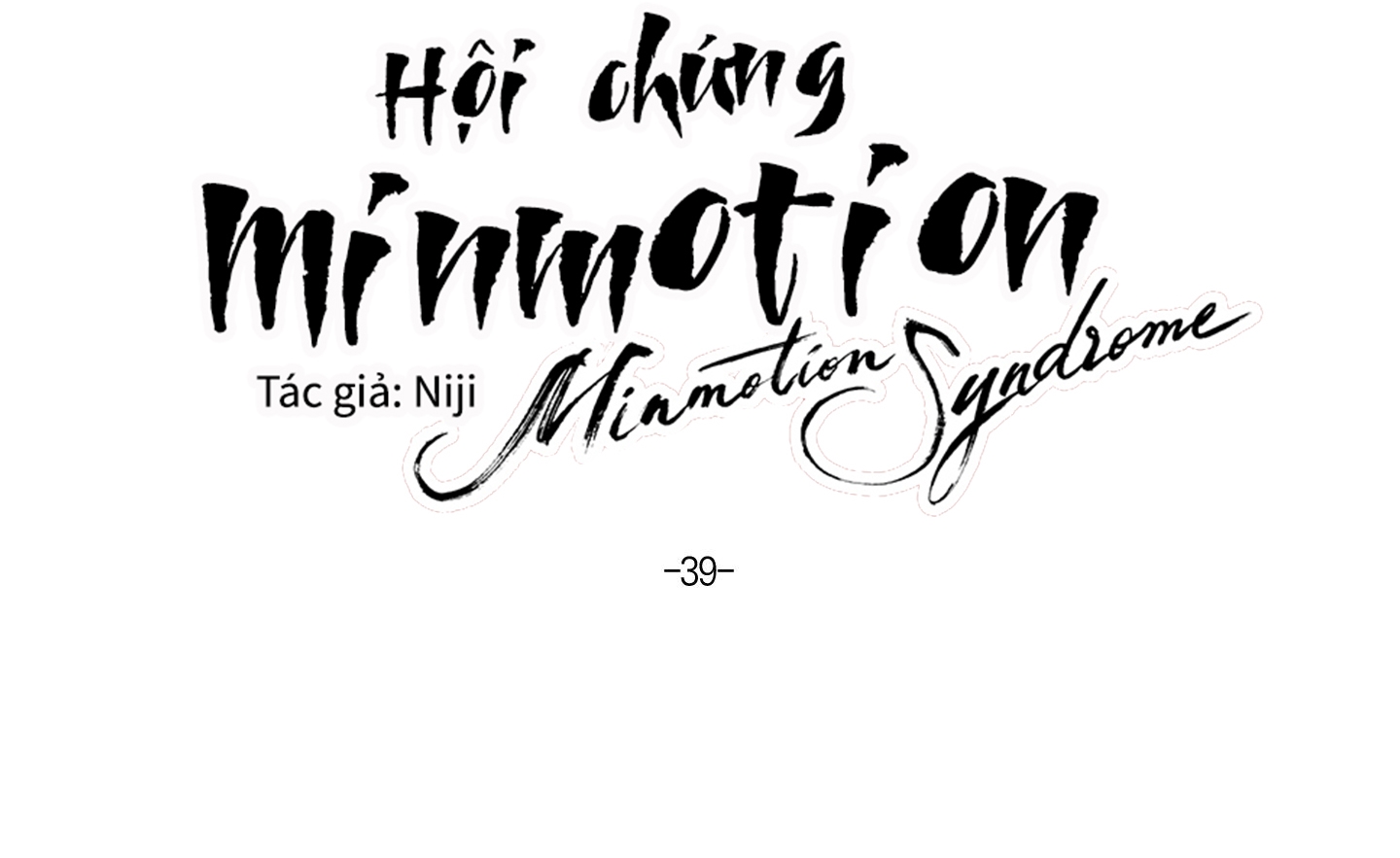 hội chứng minmotion chapter 39 25