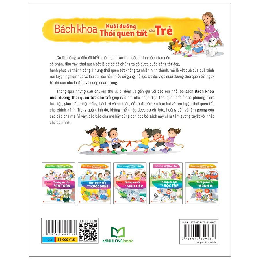Bách Khoa Nuôi Dưỡng Thói Quen Tốt Cho Trẻ - Thói Quen Tốt Về An Toàn - Bản Quyền