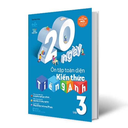 20 Ngày Ôn Tập Toàn Diện Kiến Thức Tiếng Anh Lớp 3