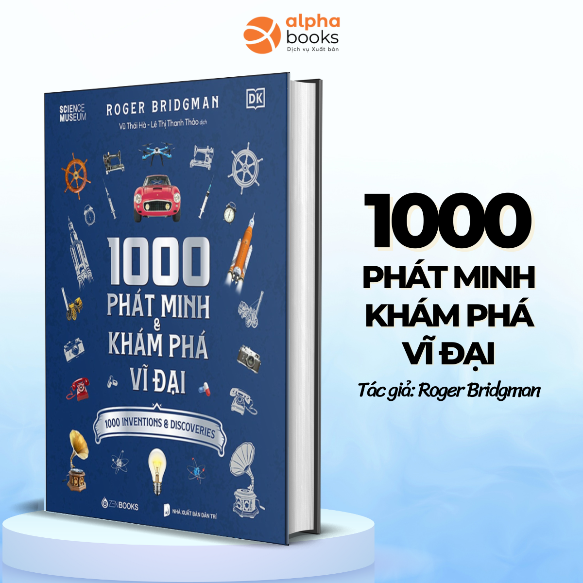 1000 Phát Minh Và Khám Phá Vĩ Đạizen