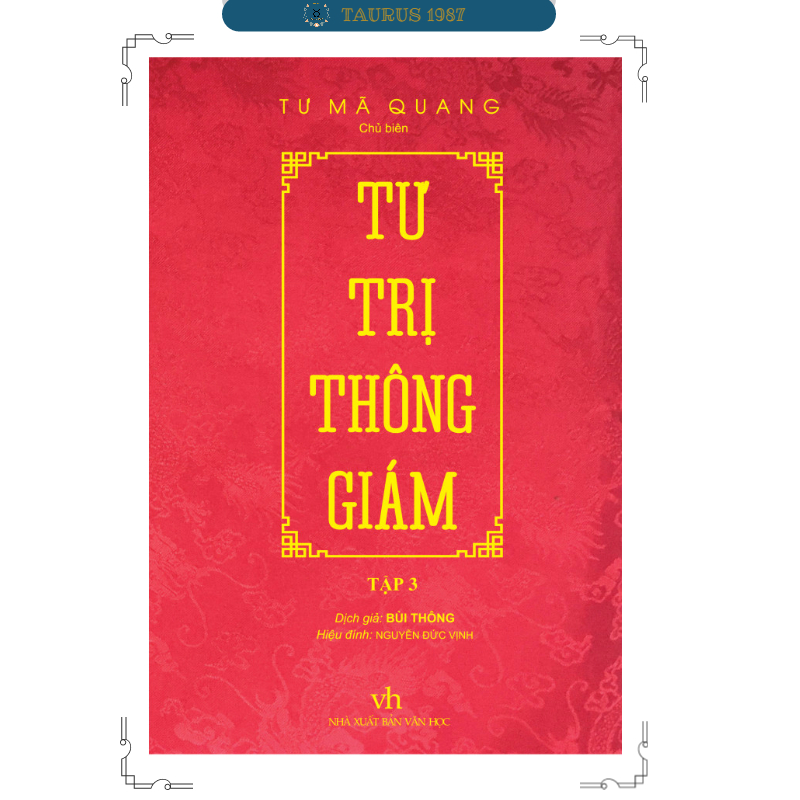 Tư Trị Thông Giám - Tập 3 (Bìa Cứng, Bọc Vải, Phủ Nhũ)