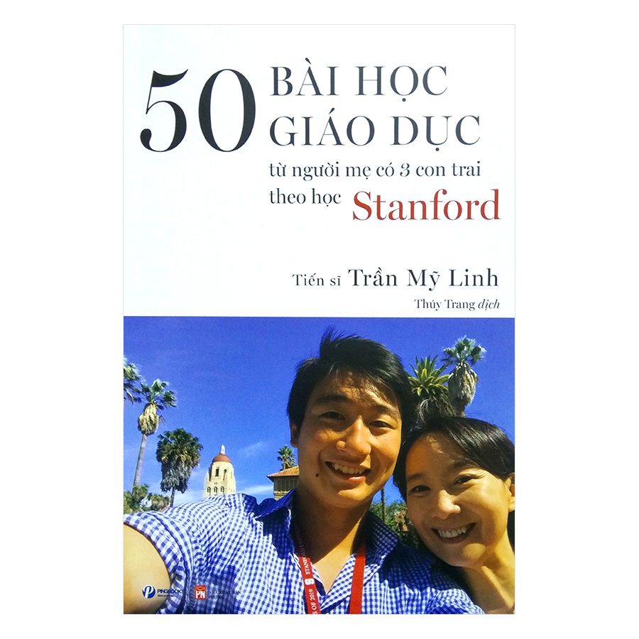 50 Bài Học Giáo Dục Từ Người Mẹ Có 3 Con Trai Theo Học Stanford