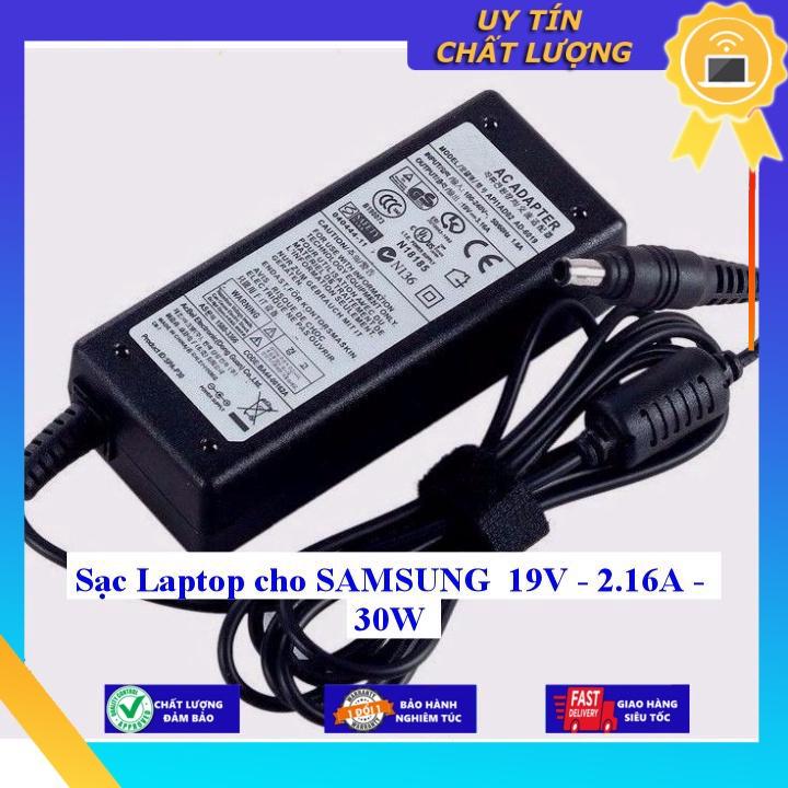 Sạc Laptop cho SAMSUNG 19V - 2.16A - 30W - Hàng Nhập Khẩu New Seal