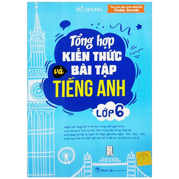 Tổng Hợp Kiến Thức Và Bài Tập Tiếng Anh 6