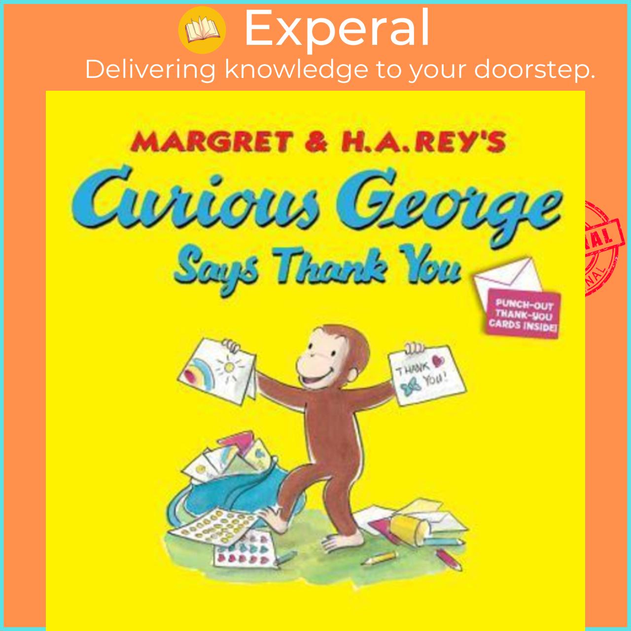 Sách - Curious George Says Thank You by H. A. Rey (US edition, paperback)