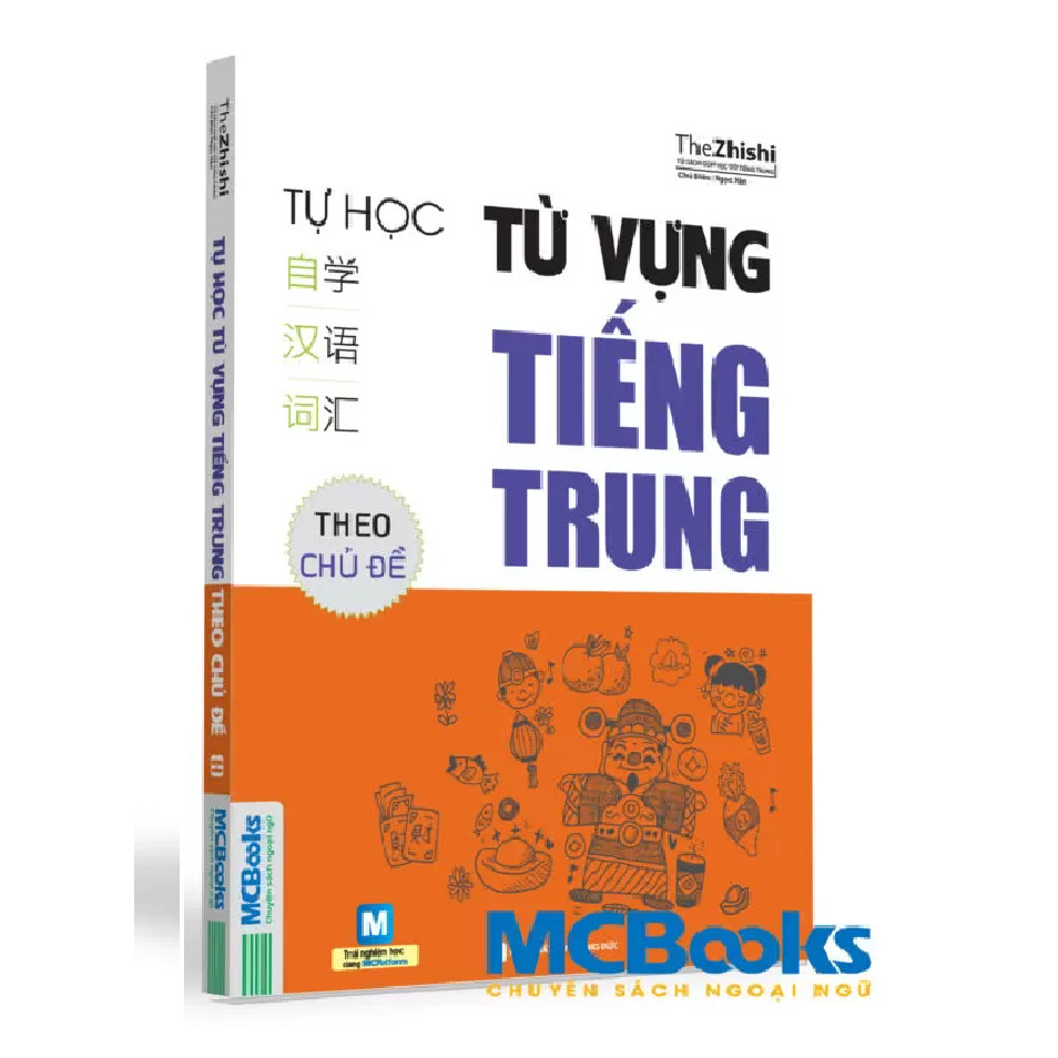 Sách - Tự học từ vựng tiếng Trung theo chủ đề -  Tái Bản Mới Nhất 2020 ( tặng Bookmark PB )