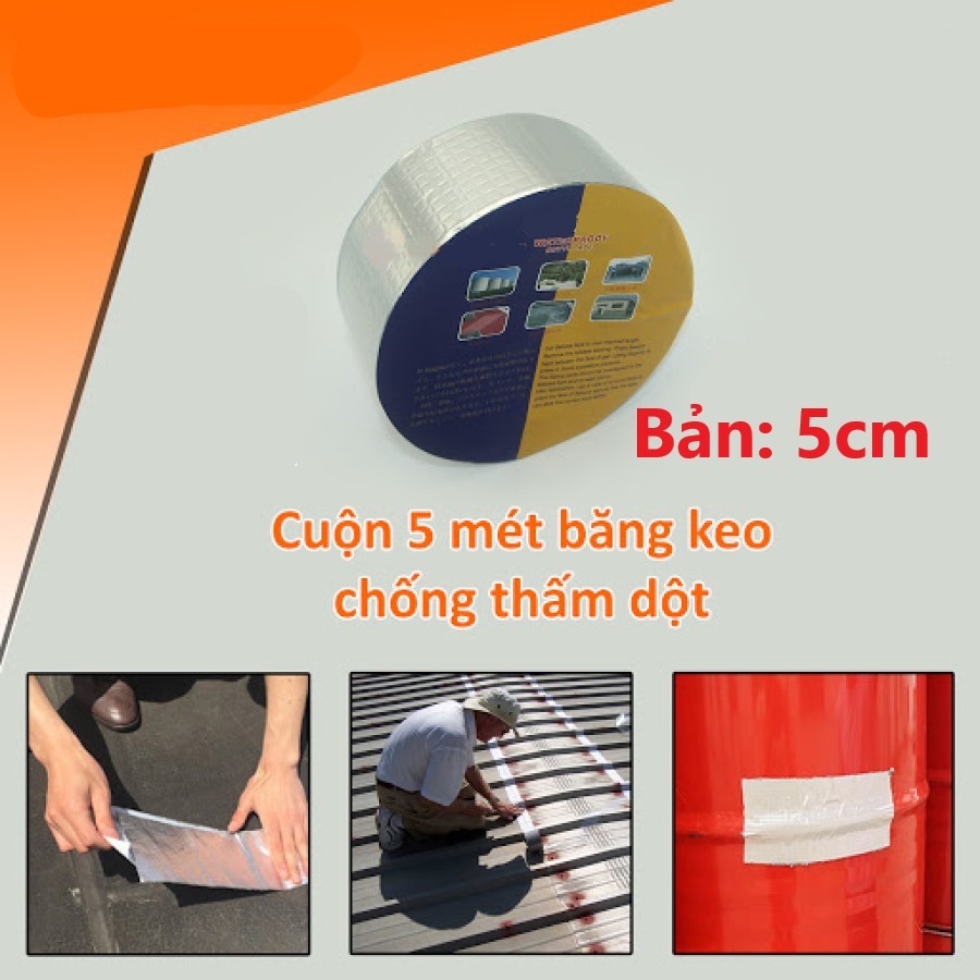 Cuộn Băng keo chống thấm khổ 5cm x 5m - Siêu dính, dùng trên mọi vật liệu, chống chịu mọi thời tiết