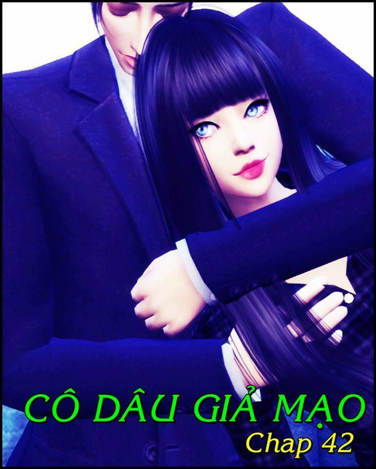 cô dâu giả mạo [truyện sims] chapter 42 1