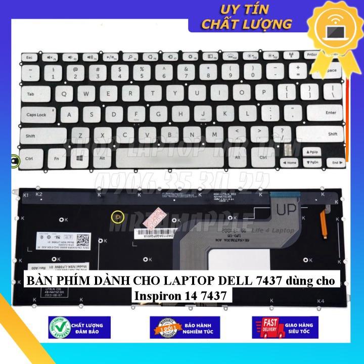 BÀN PHÍM dùng cho LAPTOP DELL 7437 dùng cho Inspiron 14 7437 - Hàng Nhập Khẩu New Seal