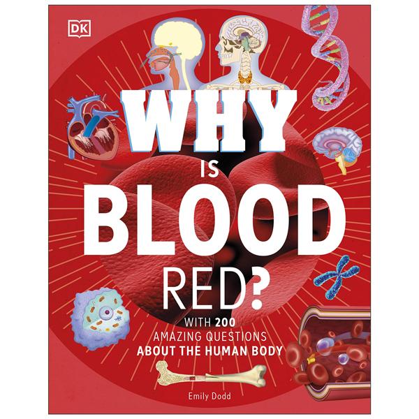 Why Is Blood Red?