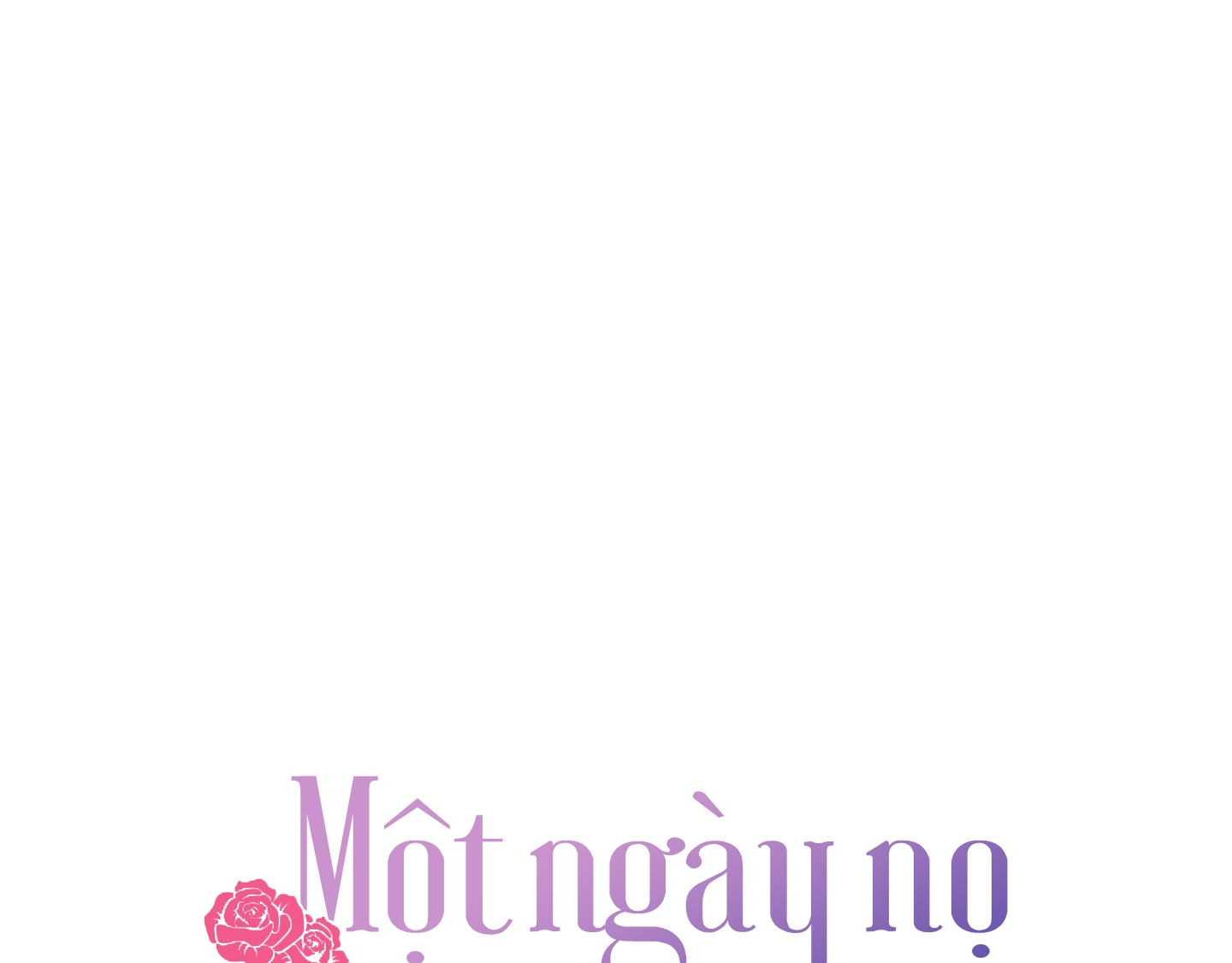 một ngày nọ, tôi được kẻ thù cầu hôn chapter 43 2