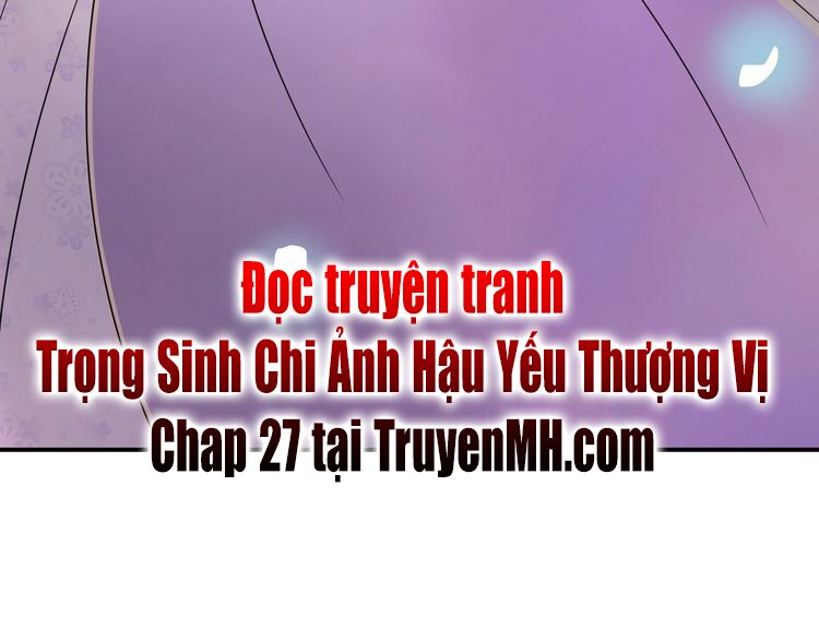trọng sinh chi ức vạn ảnh hậu yếu thượng vị chapter 26 45
