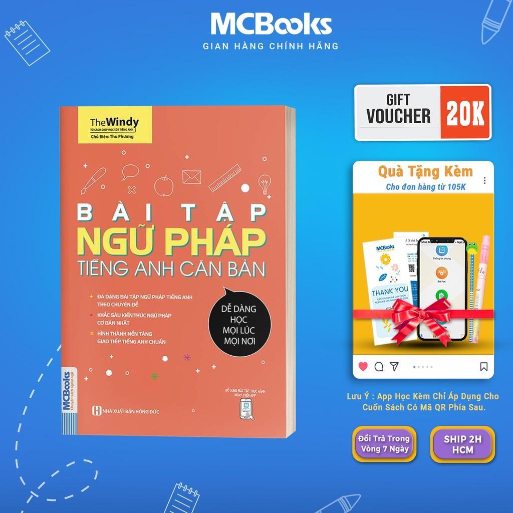 Sách - Bài Tập Ngữ Pháp Tiếng Anh Căn Bản Dành Cho Người Mới Bắt Đầu - Học Kèm App Online - MCBooks