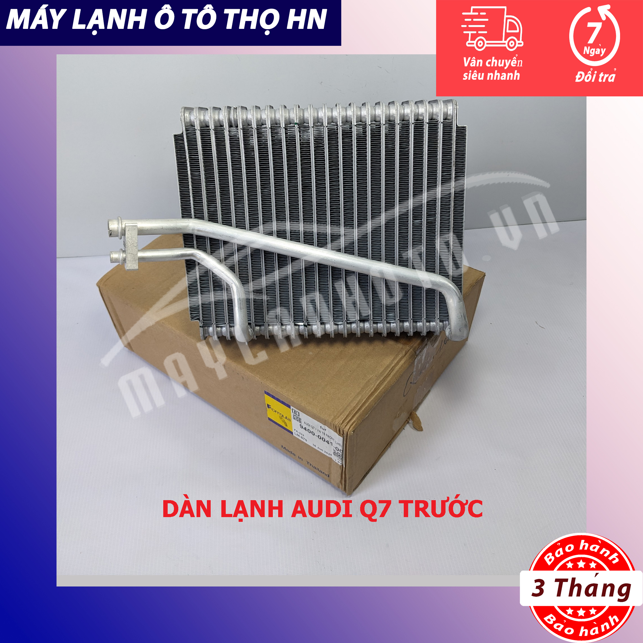 Dàn (giàn) lạnh Audi Q7 (giàn trước) Hàng xịn Thái Lan (hàng chính hãng nhập khẩu trực tiếp)