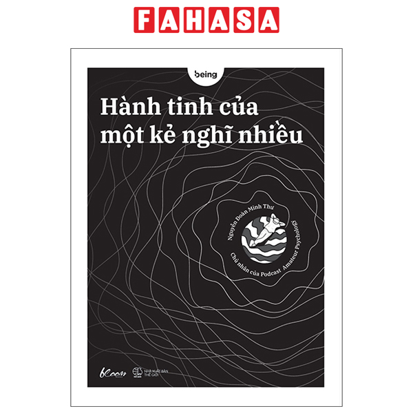 Hành Tinh Của Một Kẻ Nghĩ Nhiều