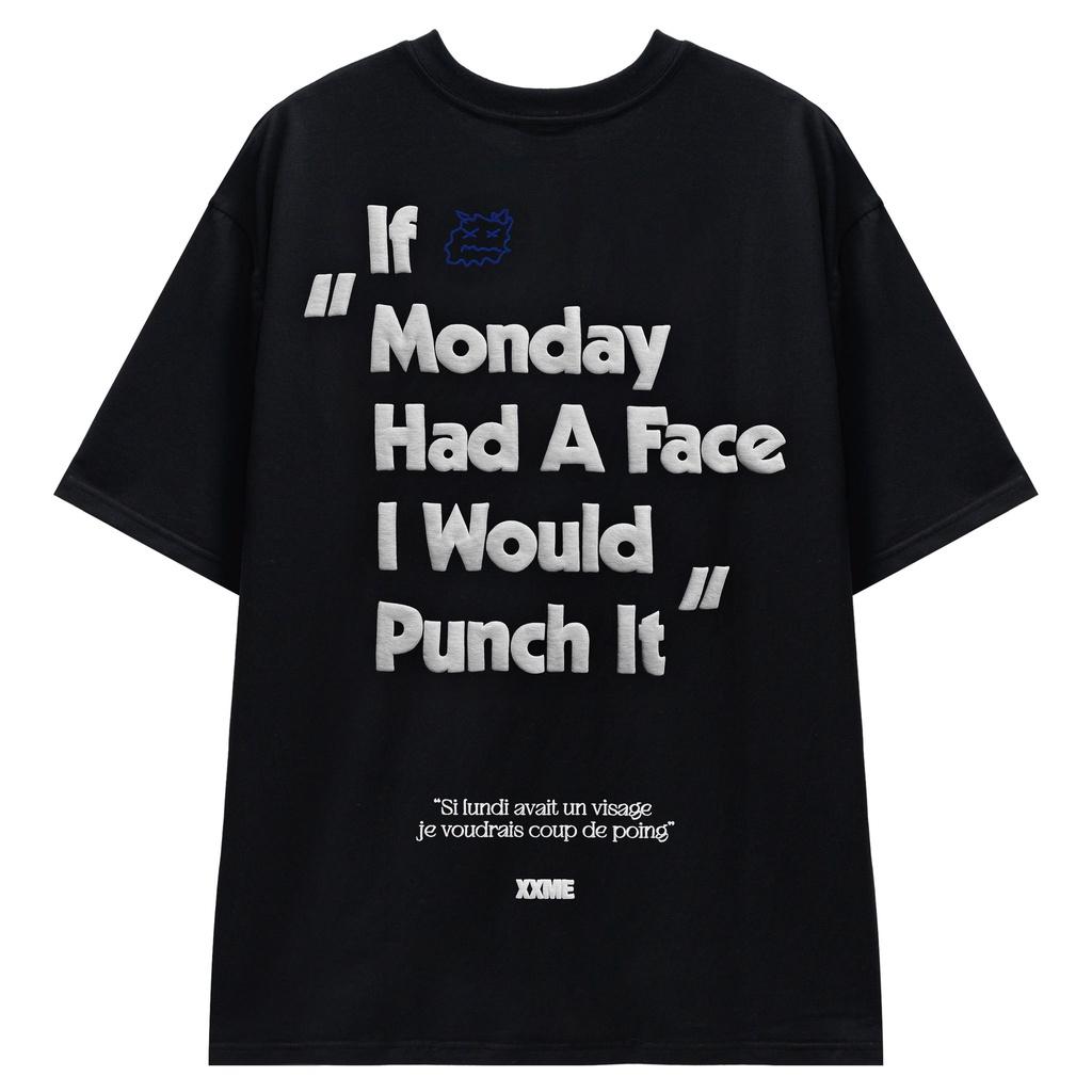 Áo thun XXME họa tiết Hate monday cao cấp màu đen - BLACK / WHITE / DARKGREEN
