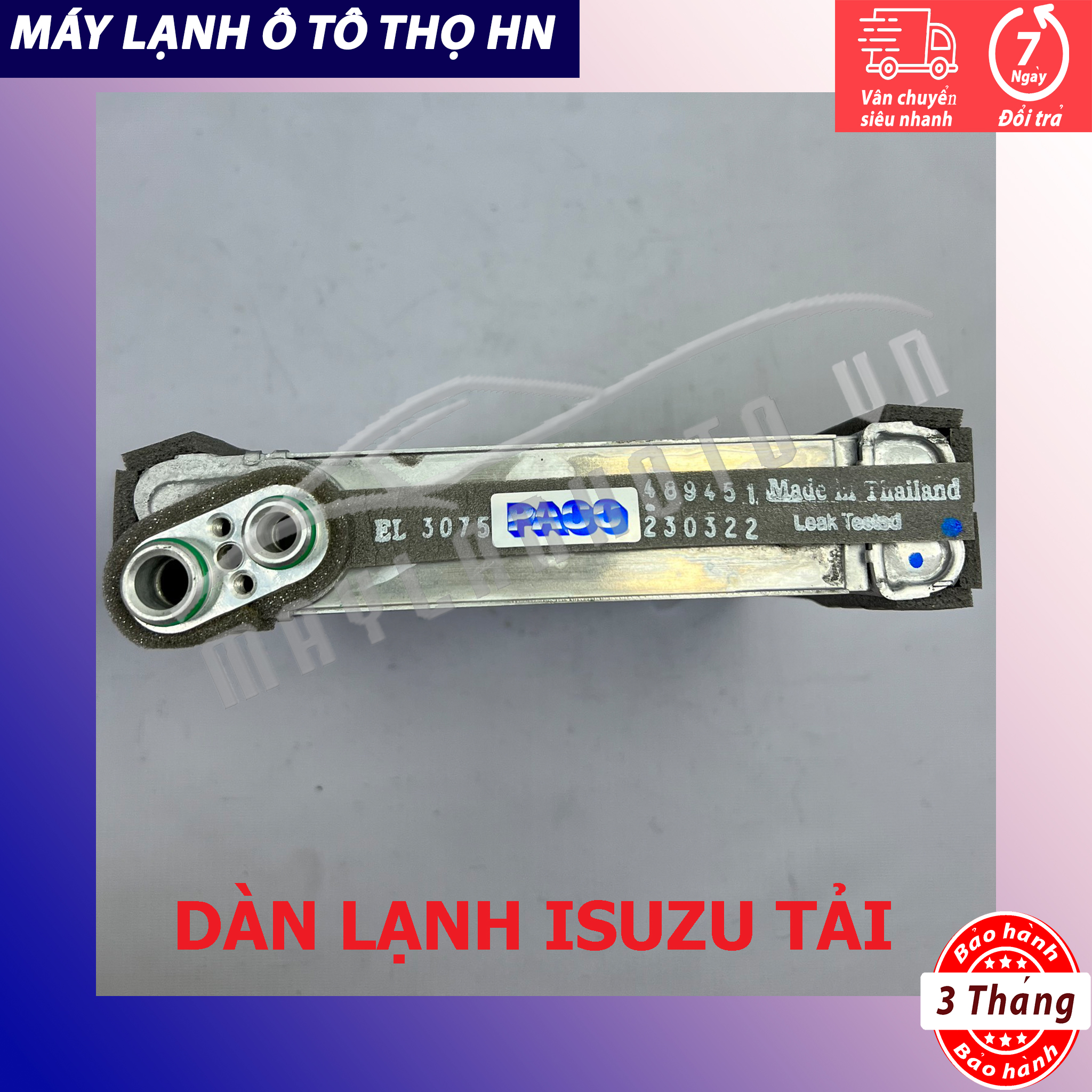 Dàn (giàn) lạnh Isuzu 3,5 tấn - 5 tấn Hàng xịn Thái Lan (hàng chính hãng nhập khẩu trực tiếp)