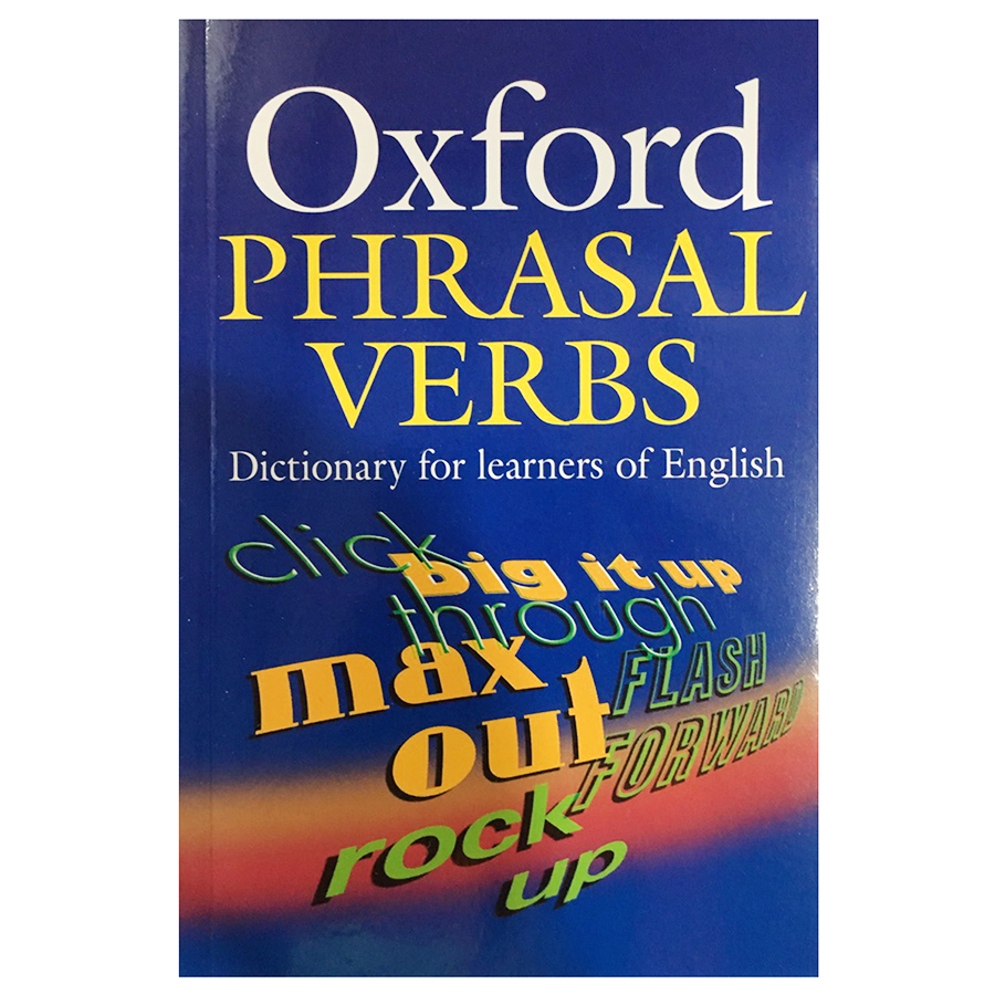 Hình ảnh Oxford Phrasal Verbs Dictionary (Elt)