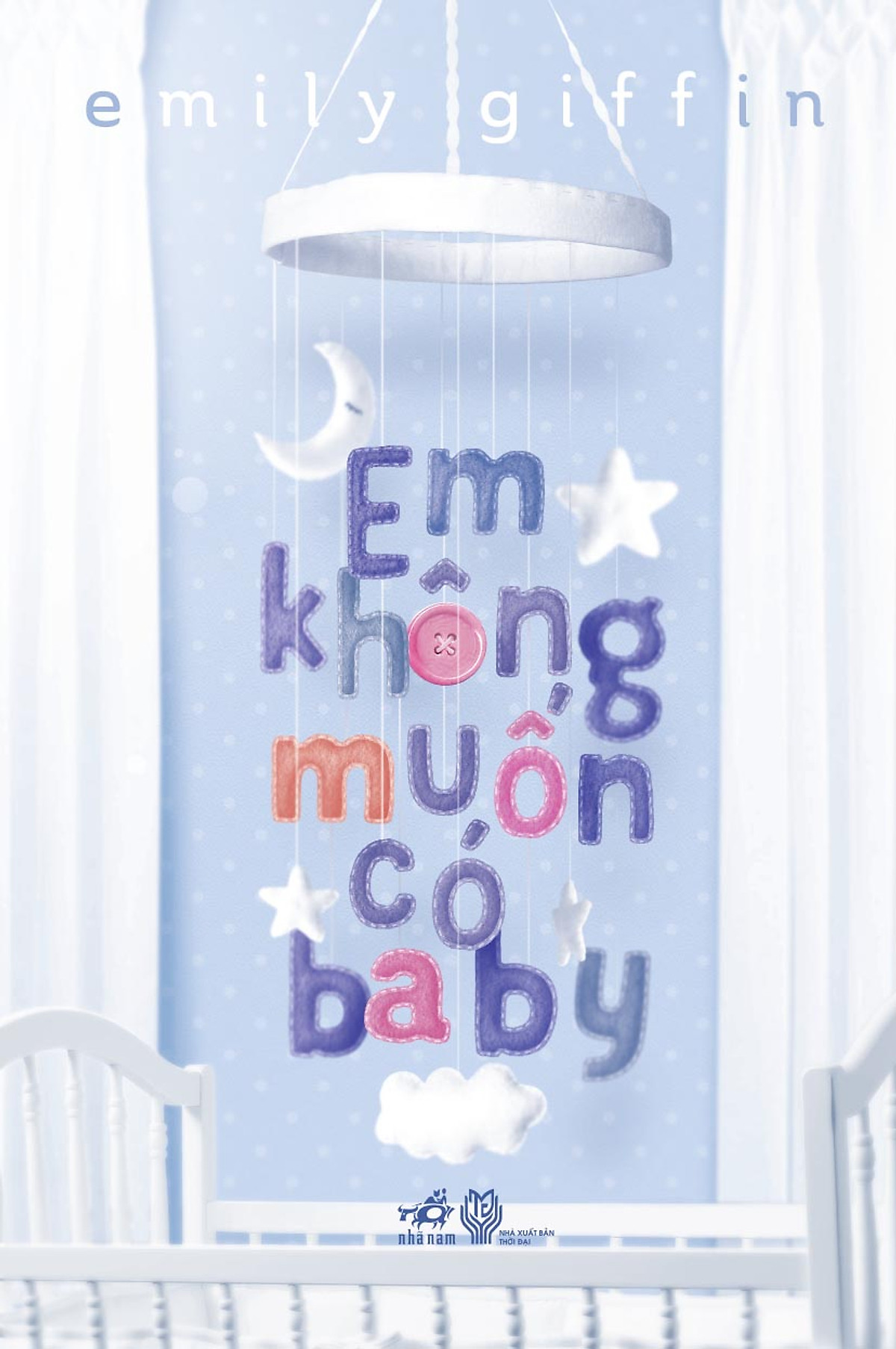 Combo 2 cuốn sách: Em không muốn có baby + Fangirl