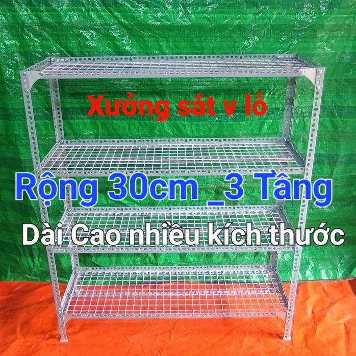 Kệ sắt v lỗ 3 TẦNG (RỘNG 30CM) Kệ vỉ lưới sắt ô vuông ,DÀI CAO NHIỀU KÍCH THƯỚC LỰA CHỌN