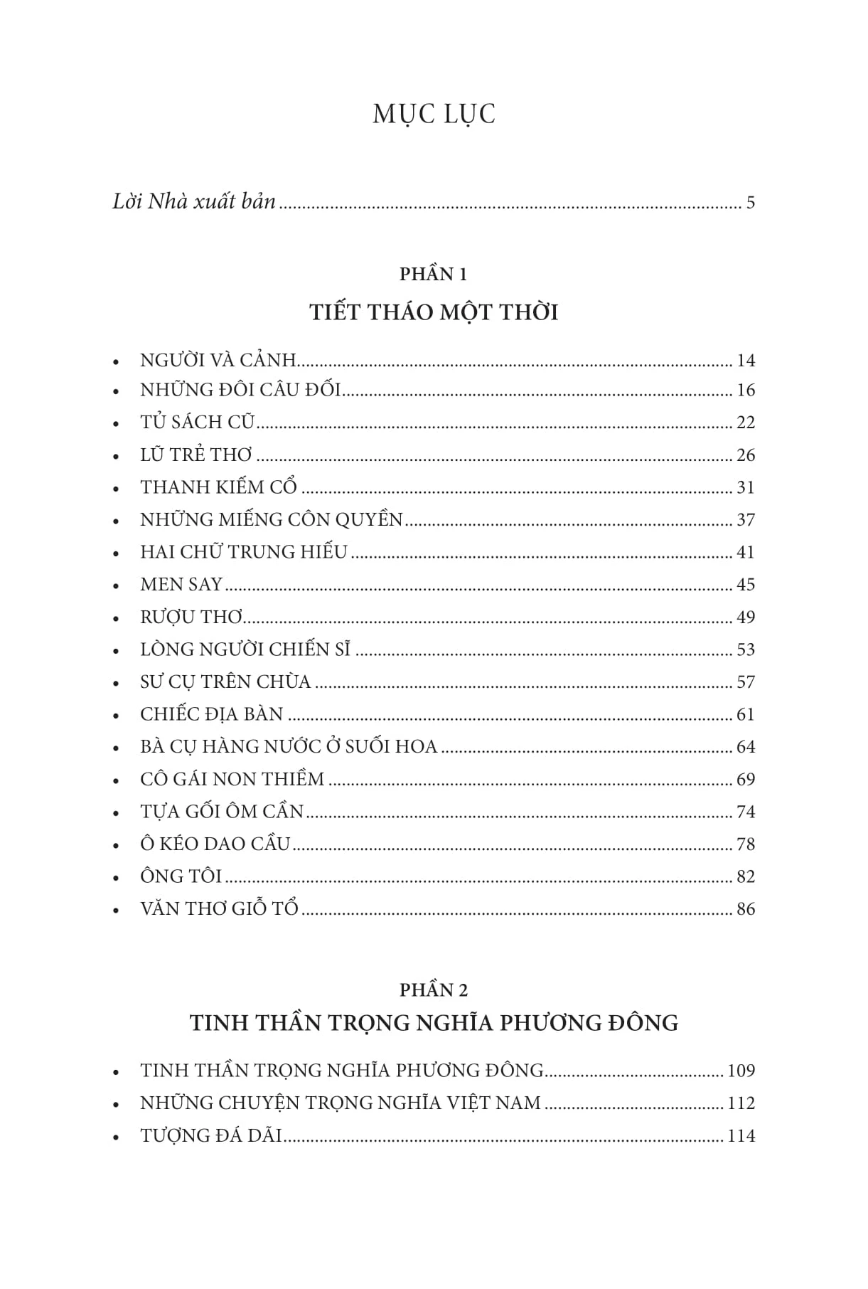 Nếp Cũ - Tiết Tháo Một Thời - Tinh Thần Trọng Nghĩa Phương Đông - Múa Thiết Lĩnh, Ném Bút Chì - Nho Sĩ Đô Vật - Bản Quyền