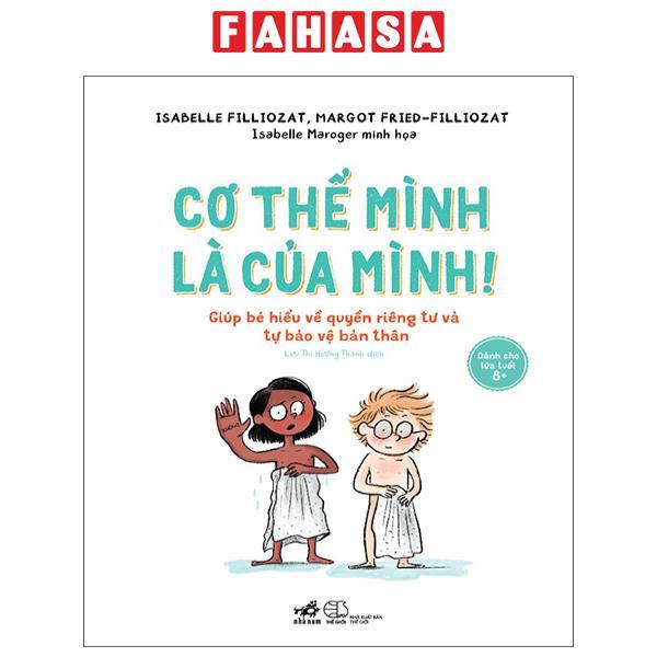 Sách - Cơ Thể Mình Là Của Mình - Giúp Bé Hiểu Về Quyền Riêng Tư Và Tự Bào Vệ Bản Thân
