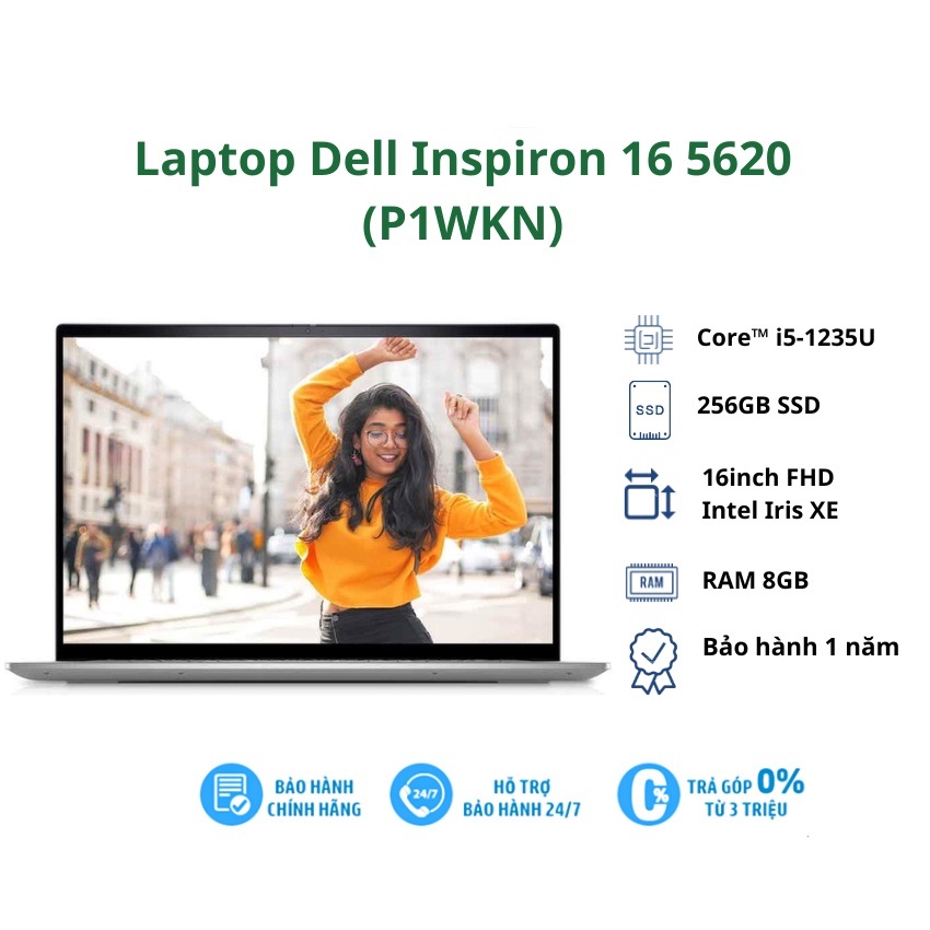 Laptop Dell Inspiron 5620 i5-1235U / 8GB / 256GB / Intel Iris XE / 16'' / Win11+Office2021 (P1WKN) - Hàng chính hãng