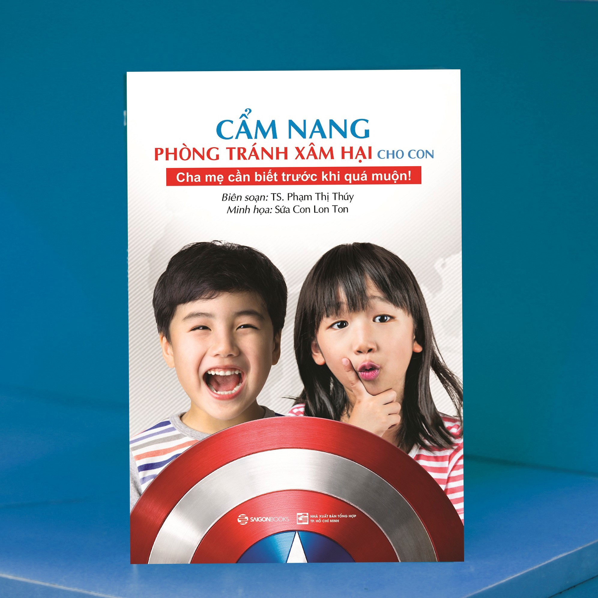 Cẩm nang phòng tránh xâm hại cho con - Những bảo bối của hiệp sĩ TANI - Tác giả: TS. Phạm Thị Thúy