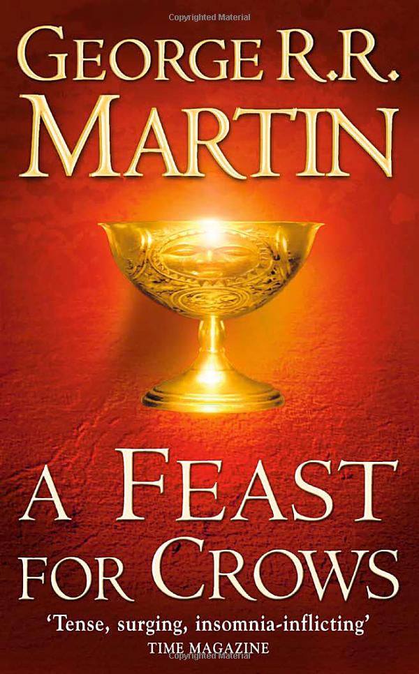 A Feast for Crows : A Song of Ice and Fire: Book Four