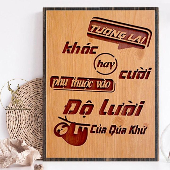 Tranh Gỗ ,Tranh dán tường , tranh treo tường tạo động lực câu slogan Tương lai - Quá Khứ LP0381