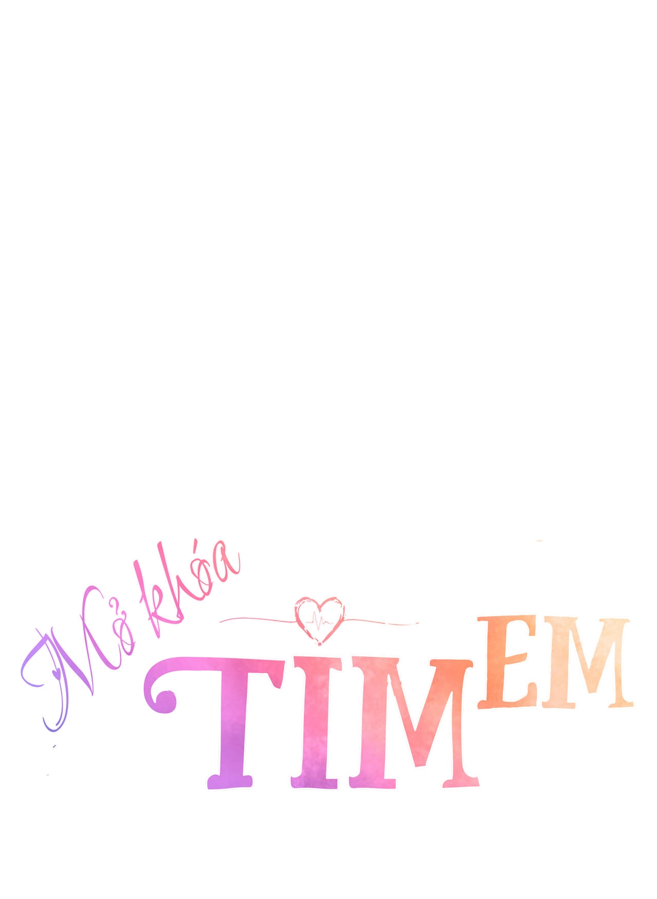 mở khóa tim em chapter 25 1