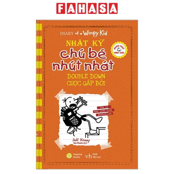 Song Ngữ Việt - Anh - Diary Of A Wimpy Kid - Nhật Ký Chú Bé Nhút Nhát: Cược Gấp Đôi - Double Down
