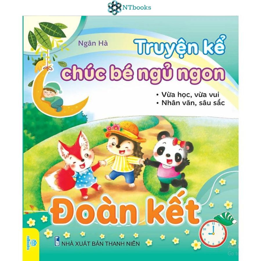 Sách Truyện Kể Chúc Bé Ngủ Ngon - Đoàn Kết
