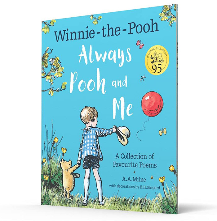 Winnie-the-Pooh: Always Pooh and Me: A Collection of Favourite Poems