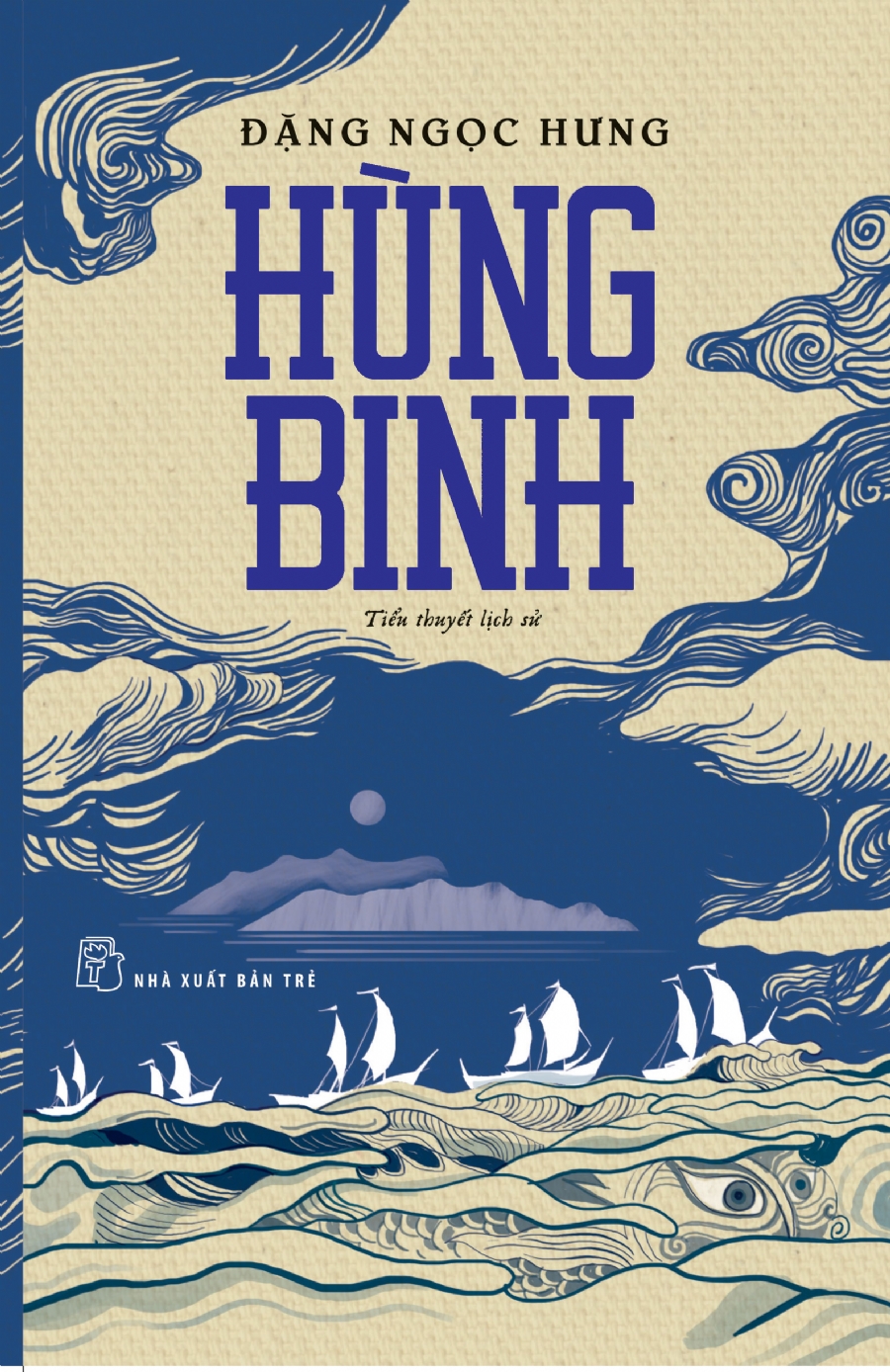 Hùng Binh (Tiểu Thuyết Lịch Sử)