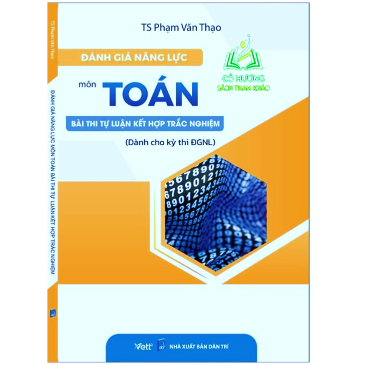 Sách - Đánh giá năng lực môn Toán các dạng bài tự luận