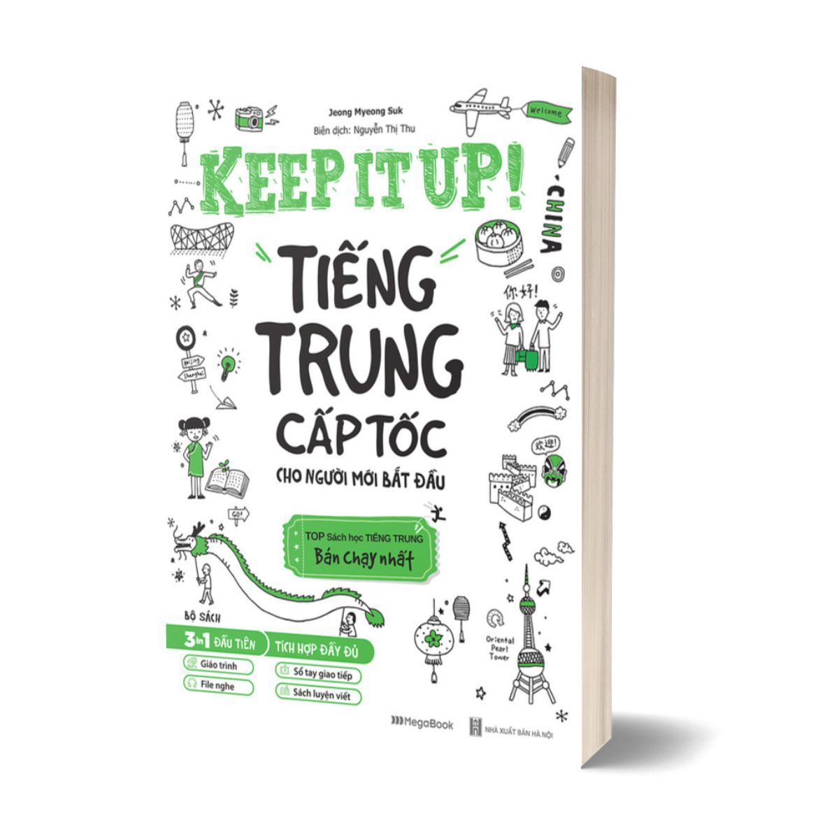 Keep It Up - Tiếng Trung Cấp Tốc Cho Người Mới Bắt Đầu