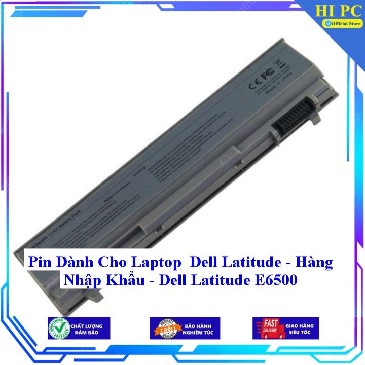 Pin Dành Cho Laptop Dell Latitude Dell Latitude E6500 - Hàng Nhập Khẩu