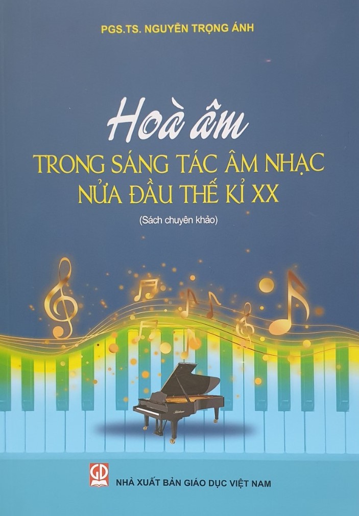 Hòa Âm Trong Sáng Tác Âm Nhạc Nửa Đầu Thế Kỉ XX